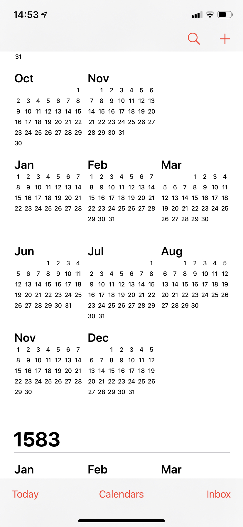 Screenshot of iOS
calendar app, showing the year view for the year 1582. Several months are
missing.
